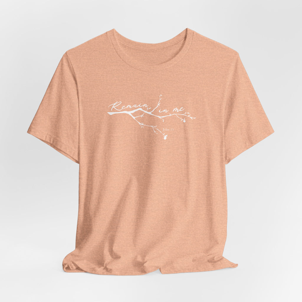Remain In Me T-Shirt