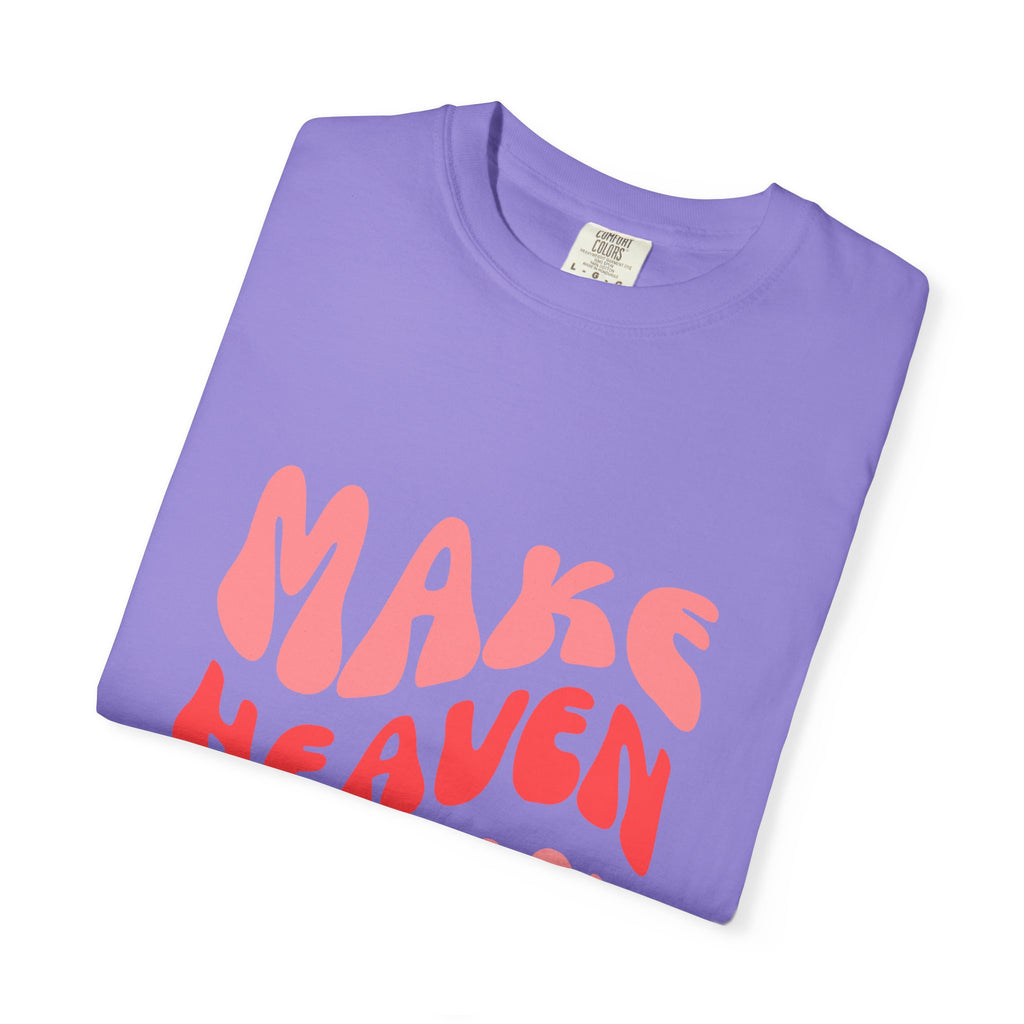 Make Heaven Crowded T-Shirt – Retro Pink Typography Graphic Tee