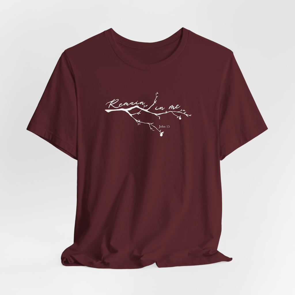 Remain In Me T-Shirt