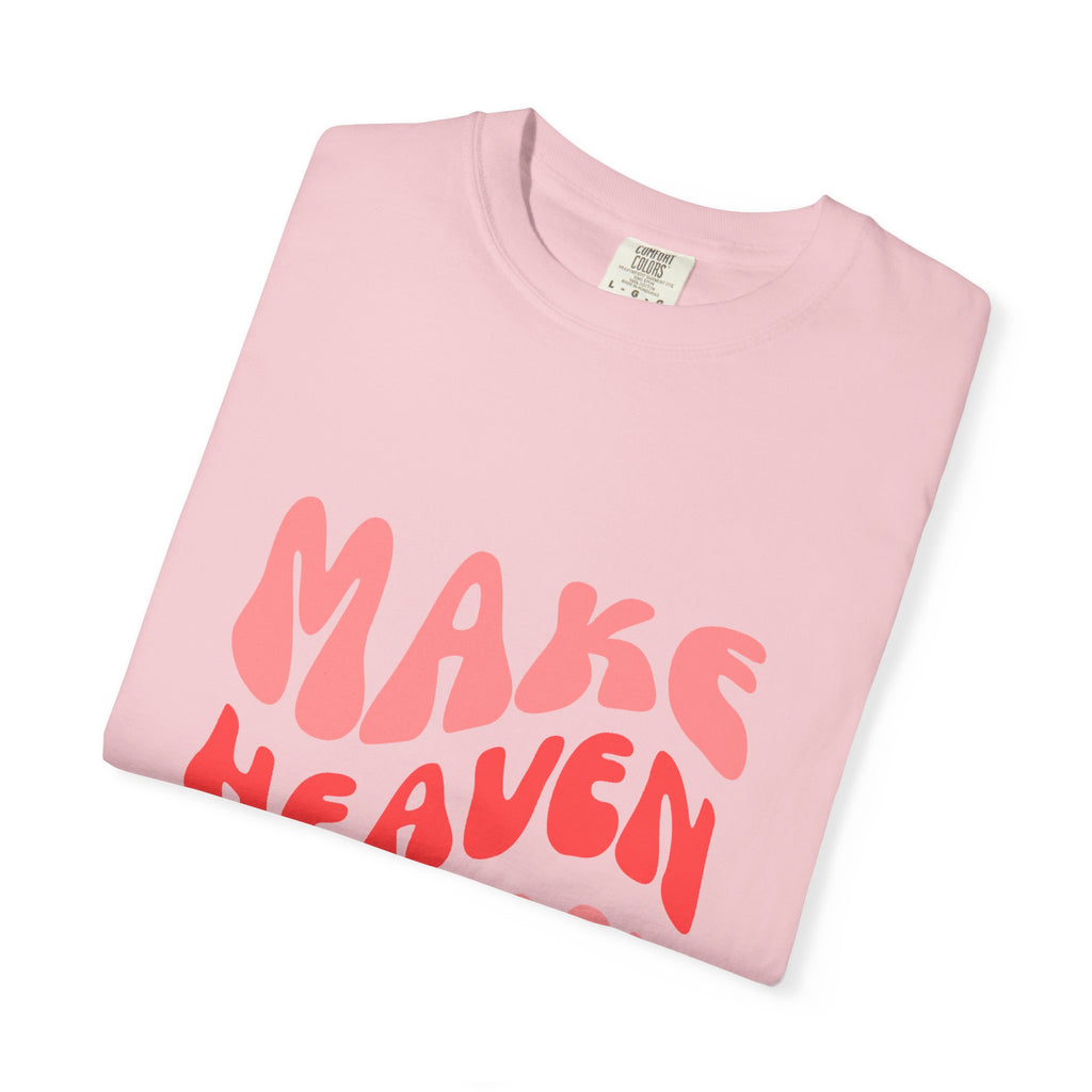 Make Heaven Crowded T-Shirt – Retro Pink Typography Graphic Tee