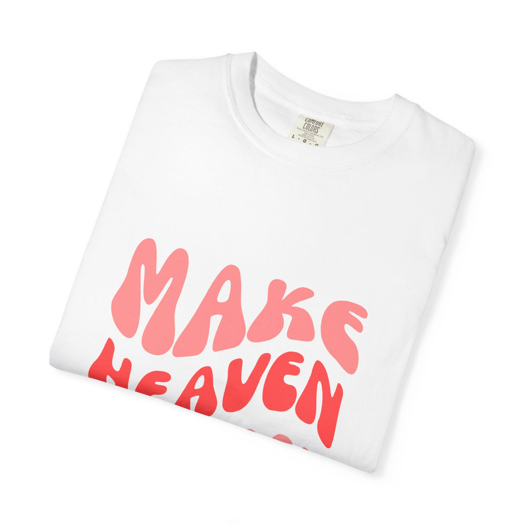 Make Heaven Crowded T-Shirt – Retro Pink Typography Graphic Tee