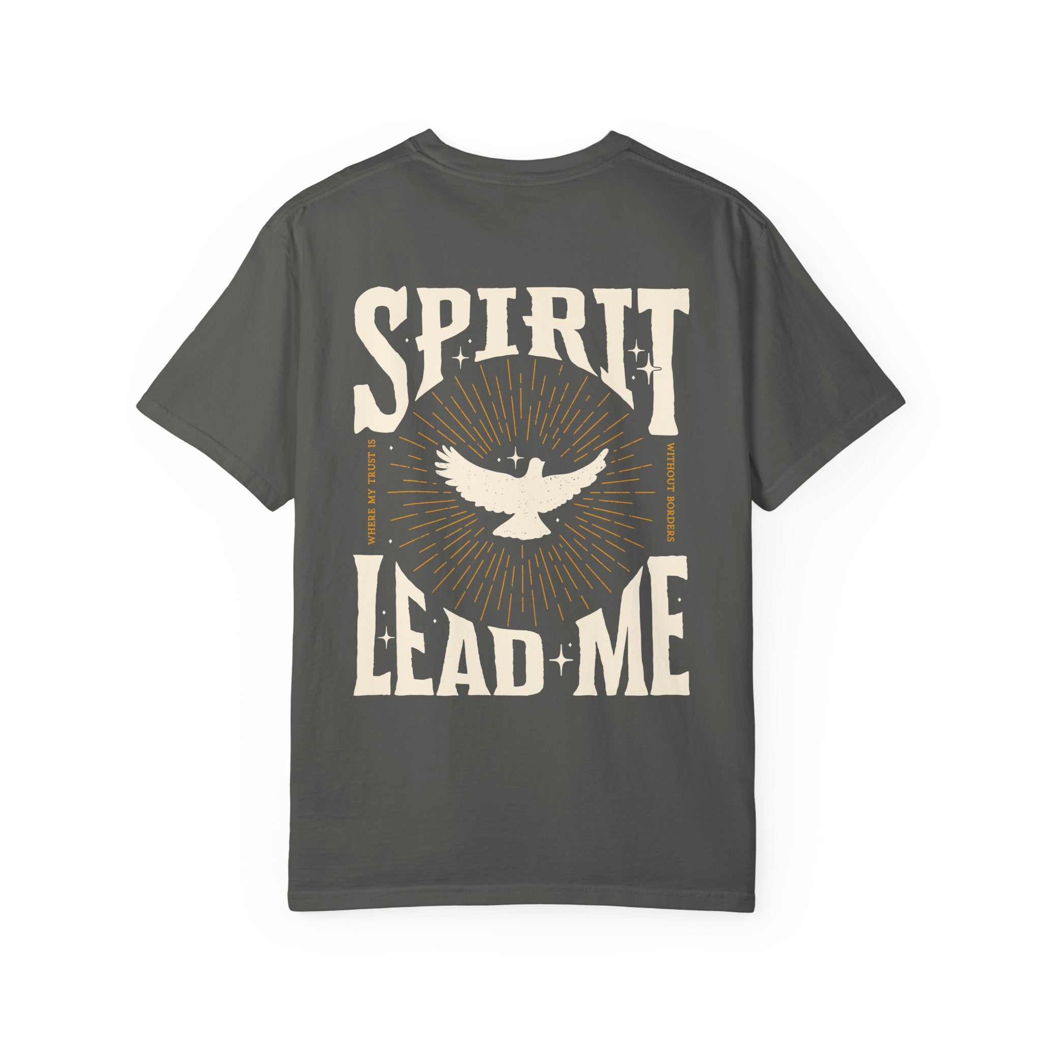 Spirit Lead Me T-Shirt — Dove Faith Graphic Garment-Dyed Tee