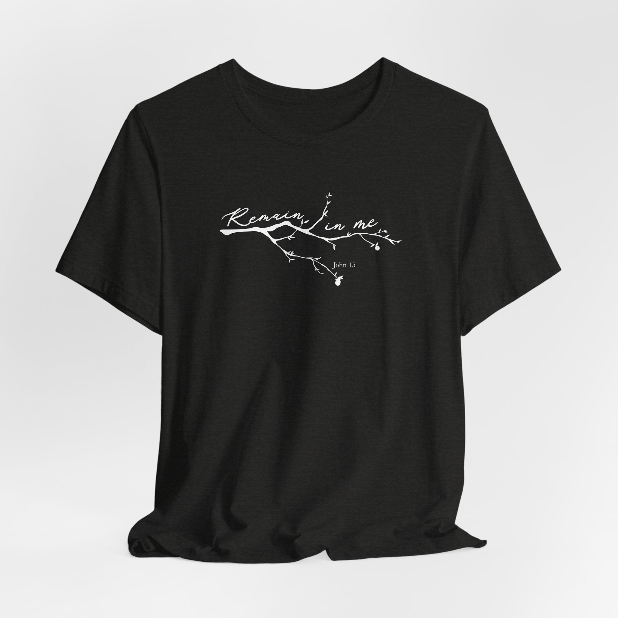Remain In Me T-Shirt