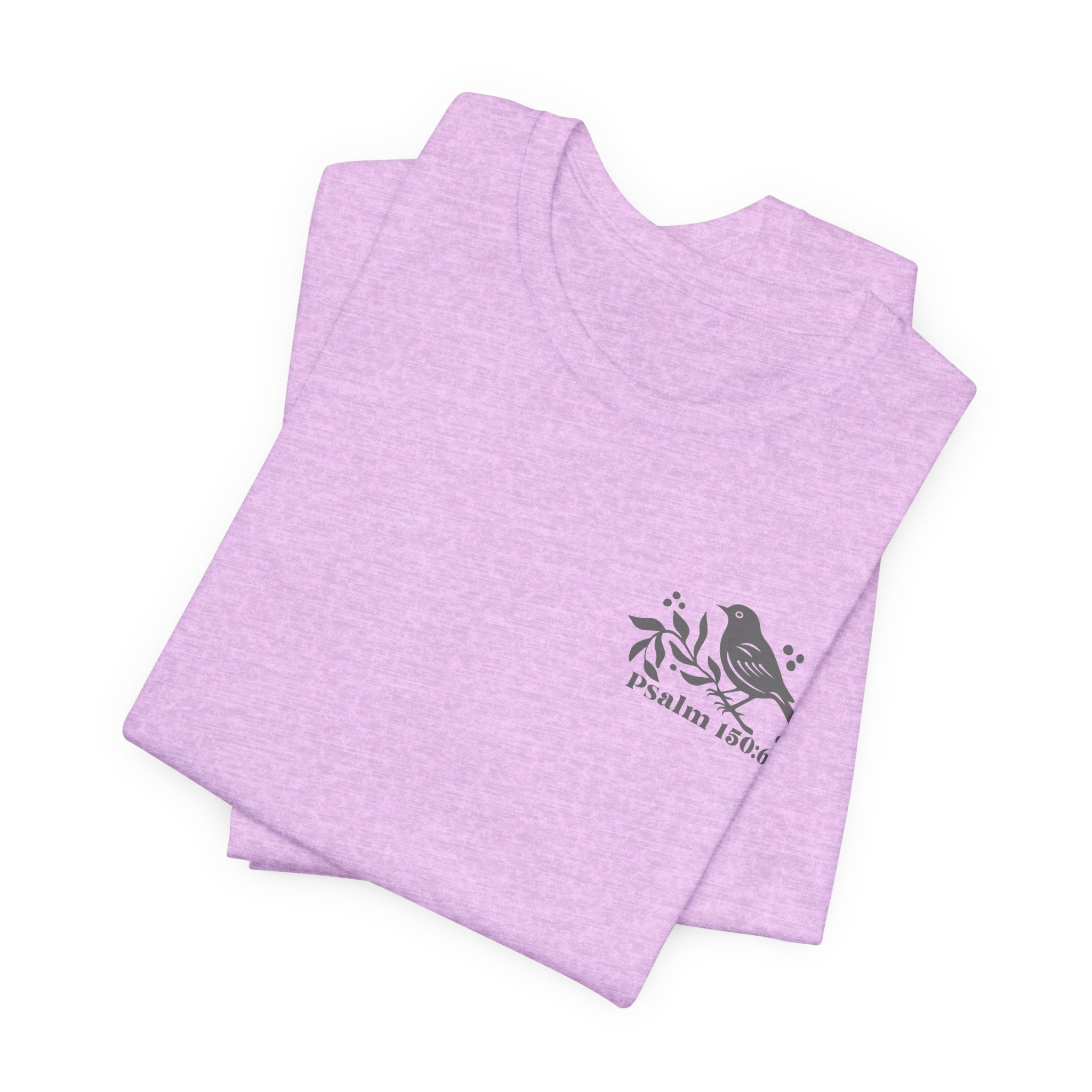 Everything That Has Breath Psalm 150:6