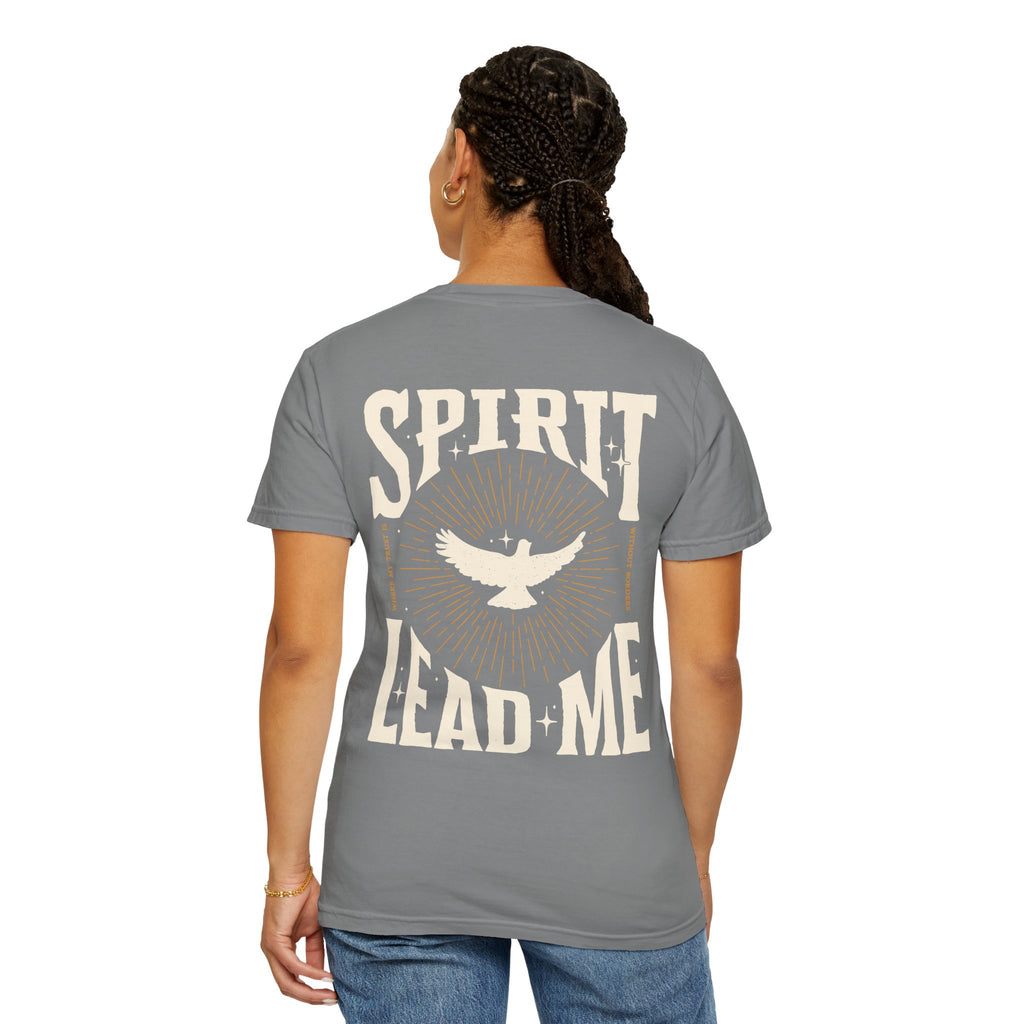 Spirit Lead Me T-Shirt — Dove Faith Graphic Garment-Dyed Tee
